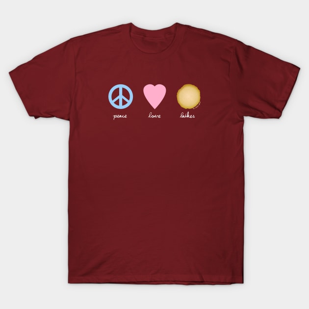 Peace, Love, Latkes T-Shirt by jrotem